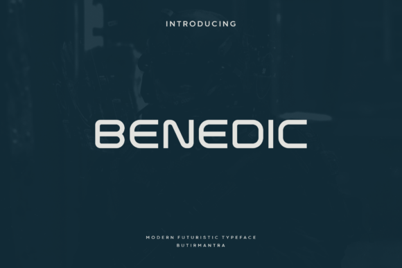 Benedic Font for Futuristic Branding