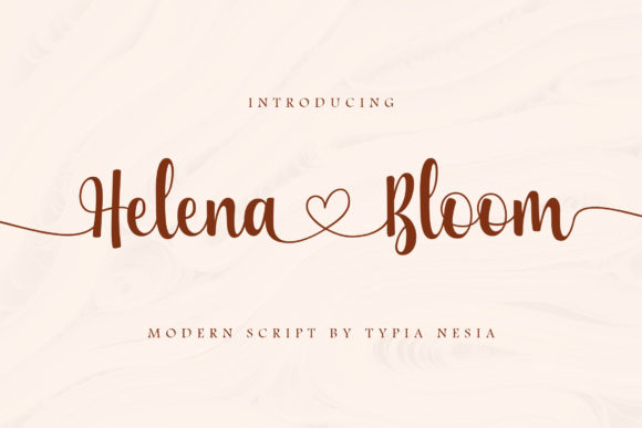 Helena Bloom: A Font That Speaks the Language of Love