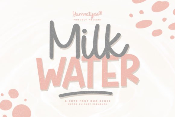 Milk Water Duo: A Font Pair That Balances Playfulness and Elegance