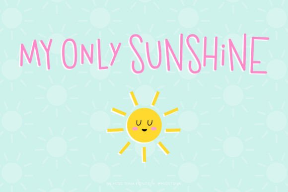My Only Sunshine Font: A Whimsical Choice for Creative Projects