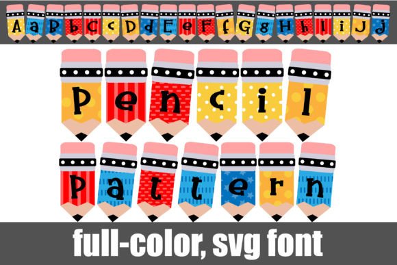 Pencil Pattern: A Unique Approach to Full-Color Font Design